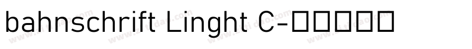 bahnschrift Linght C字体转换